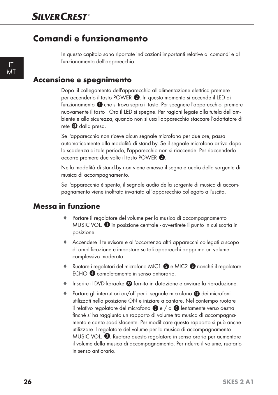 Comandi e funzionamento, Accensione e spegnimento, Messa in funzione | It mt | Silvercrest SKES 2 A1 User Manual | Page 29 / 83