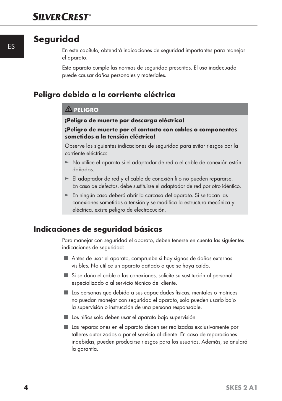 Seguridad, Peligro debido a la corriente eléctrica, Indicaciones de seguridad básicas | Silvercrest SKES 2 A1 User Manual | Page 7 / 83