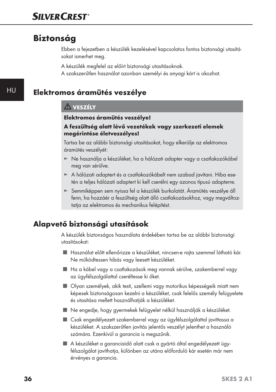 Biztonság, Elektromos áramütés veszélye, Alapvető biztonsági utasítások | Silvercrest SKES 2 A1 User Manual | Page 39 / 115