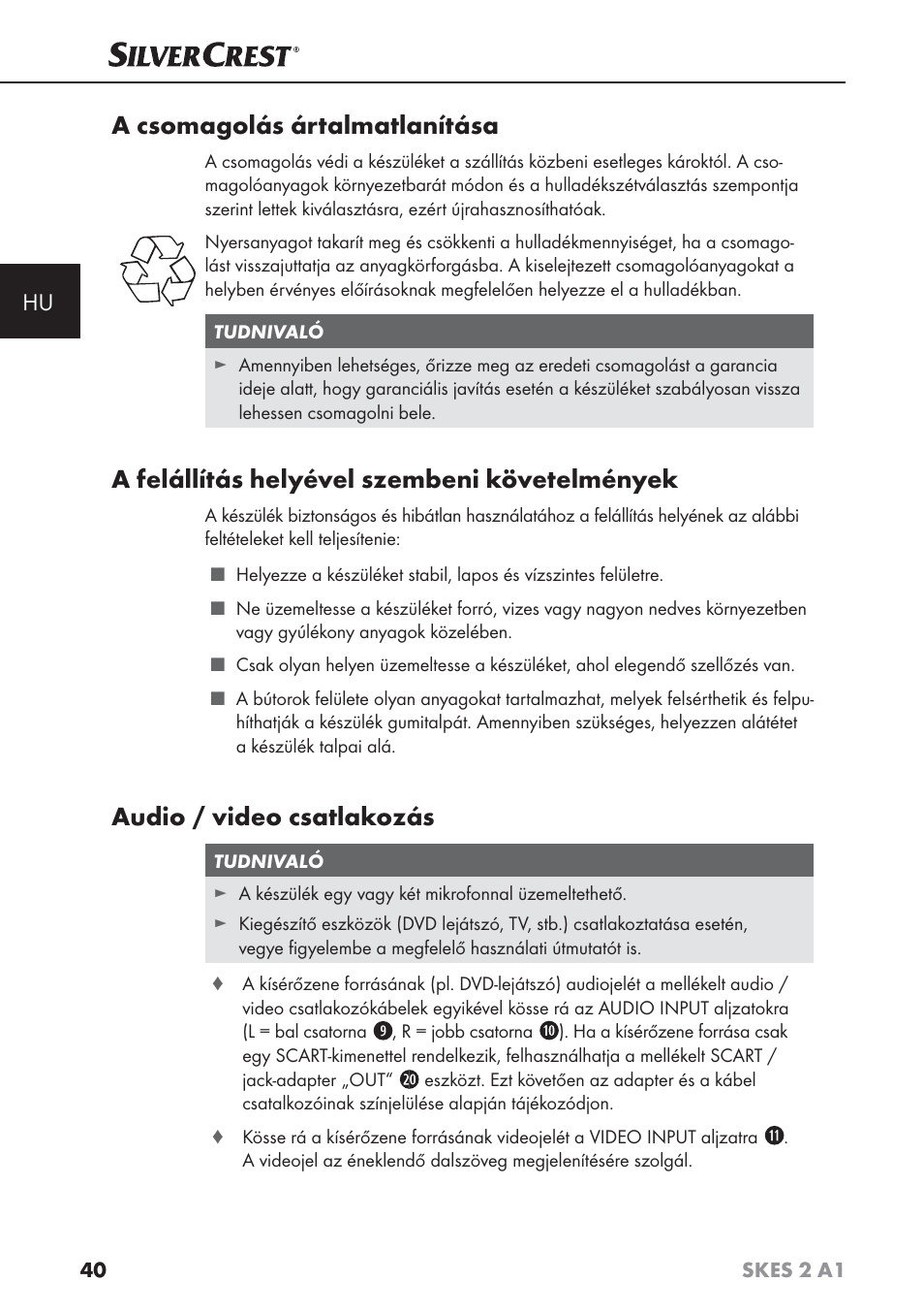 A csomagolás ártalmatlanítása, A felállítás helyével szembeni követelmények, Audio / video csatlakozás | Silvercrest SKES 2 A1 User Manual | Page 43 / 115