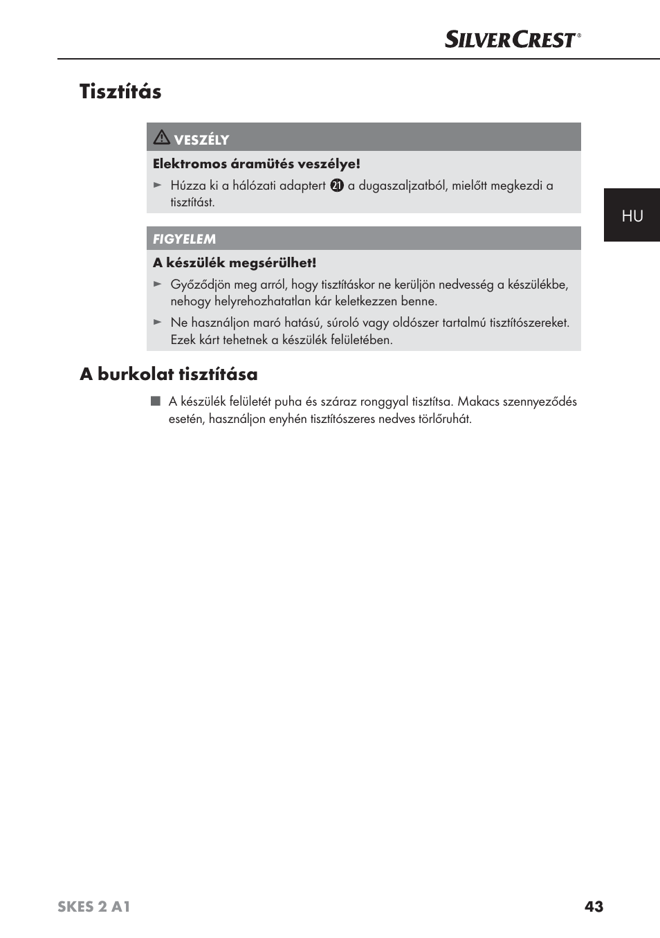 Tisztítás, A burkolat tisztítása | Silvercrest SKES 2 A1 User Manual | Page 46 / 115