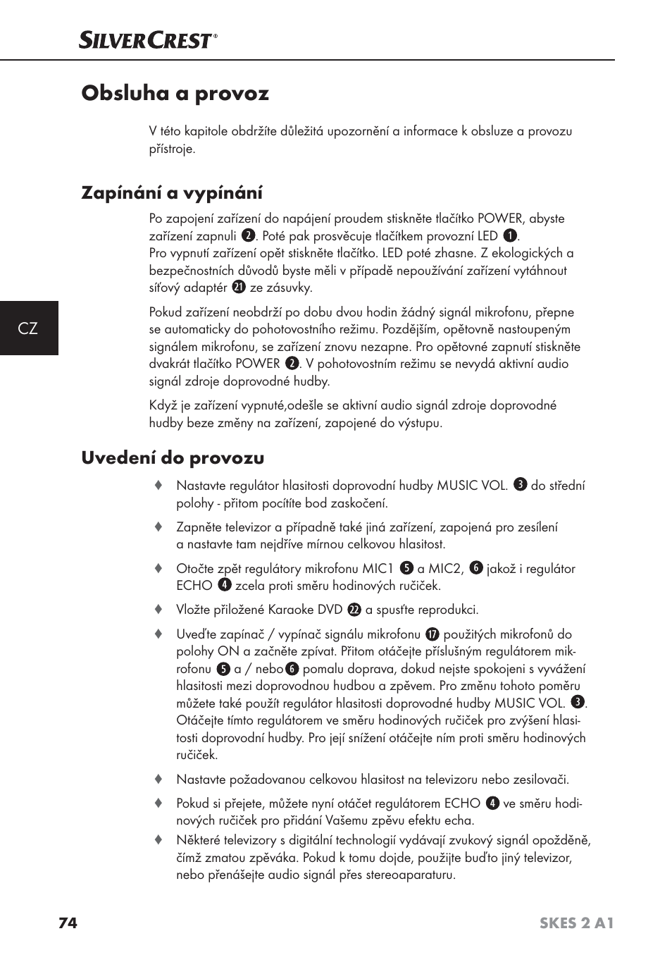 Obsluha a provoz, Zapínání a vypínání, Uvedení do provozu | Silvercrest SKES 2 A1 User Manual | Page 77 / 115