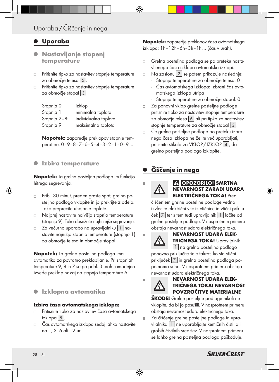 Uporaba / čiščenje in nega, Uporaba nastavljanje stopenj temperature, Izbira temperature | Izklopna avtomatika, Čiščenje in nega | Silvercrest SLUB 85 A1 User Manual | Page 28 / 57