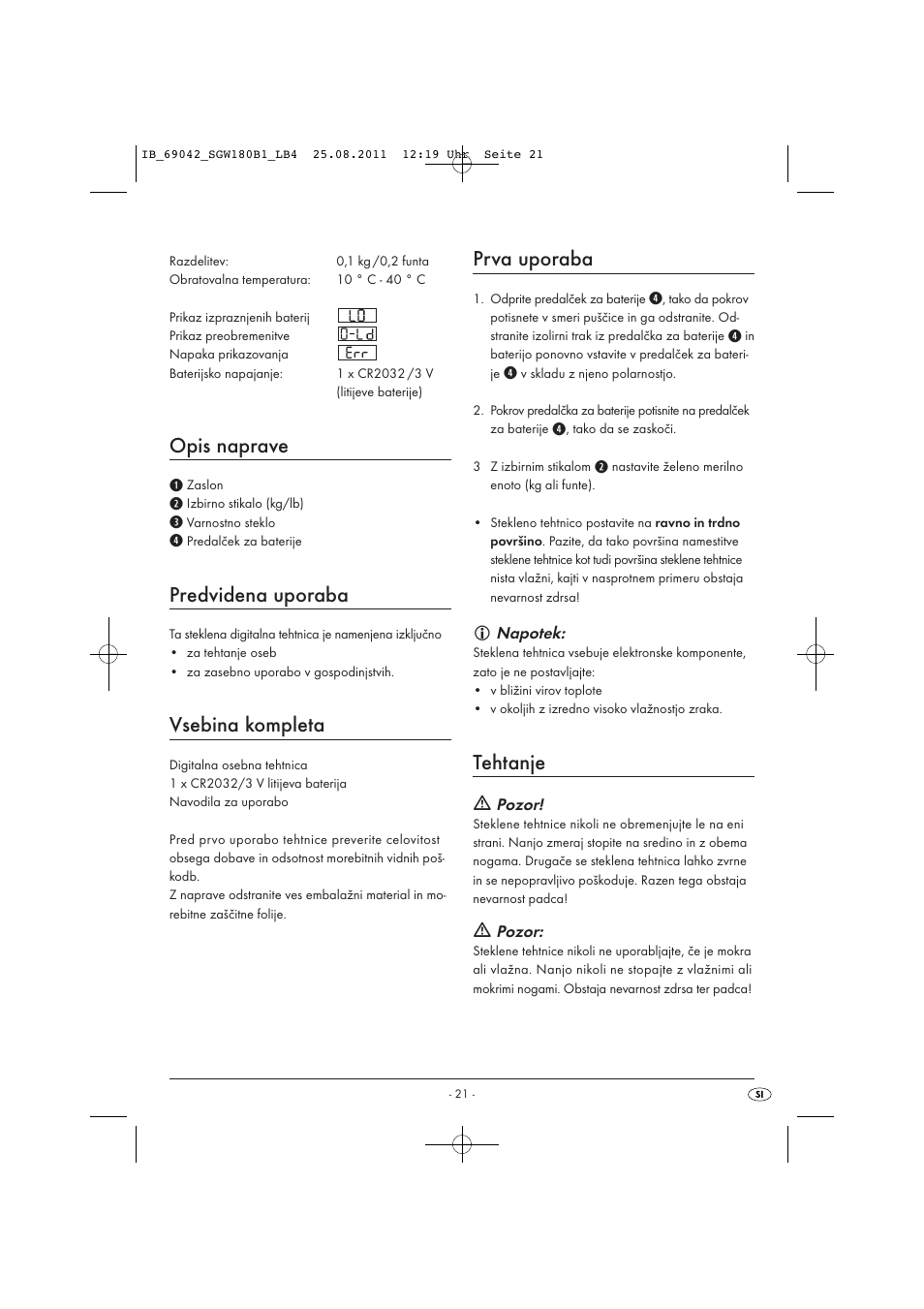 Opis naprave, Predvidena uporaba, Vsebina kompleta | Prva uporaba, Tehtanje | Silvercrest SGW 180 B1 User Manual | Page 23 / 44