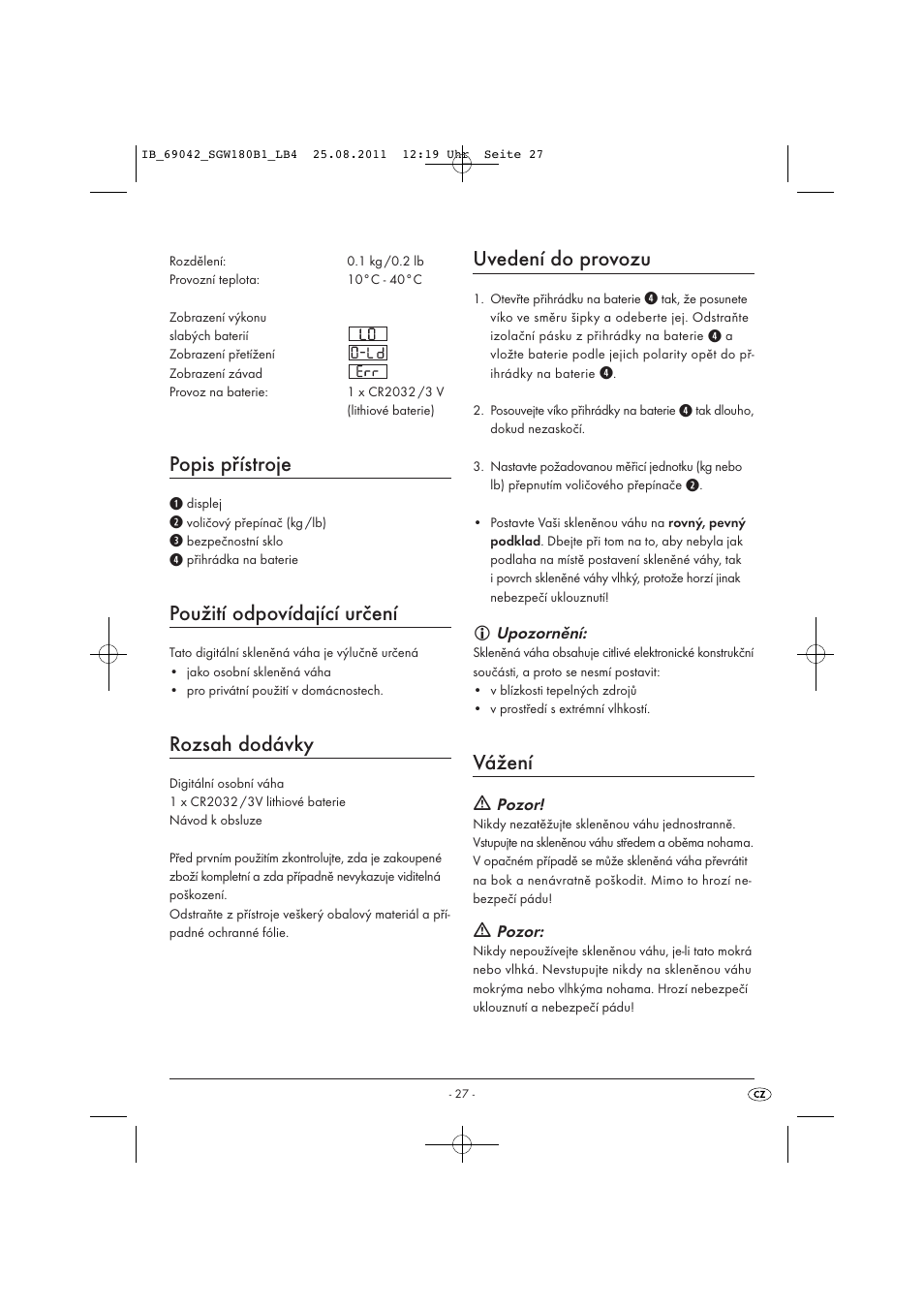 Popis přístroje, Použití odpovídající určení, Rozsah dodávky | Uvedení do provozu, Vážení | Silvercrest SGW 180 B1 User Manual | Page 29 / 44