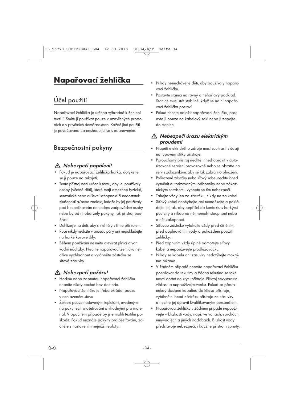 Napařovací žehlička, Účel použití, Bezpečnostní pokyny | Nebezpečí popálení, Nebezpečí požáru, Nebezpečí úrazu elektrickým proudem | Silvercrest SDBK 2200 A1 User Manual | Page 36 / 58