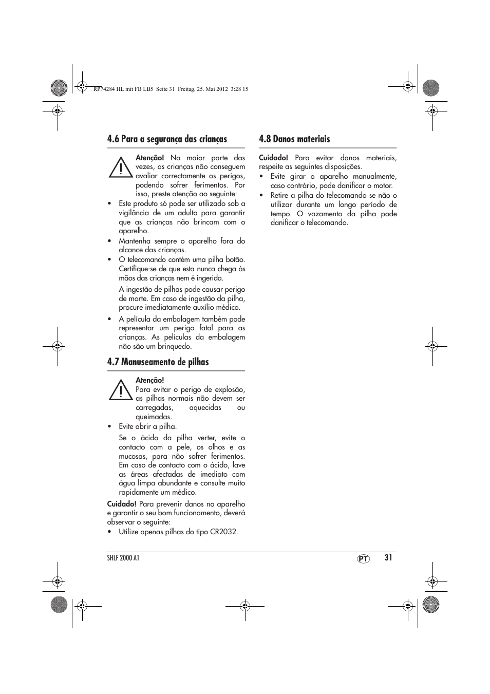 6 para a segurança das crianças, 7 manuseamento de pilhas, 8 danos materiais | Silvercrest SHLF 2000 A1 User Manual | Page 33 / 66