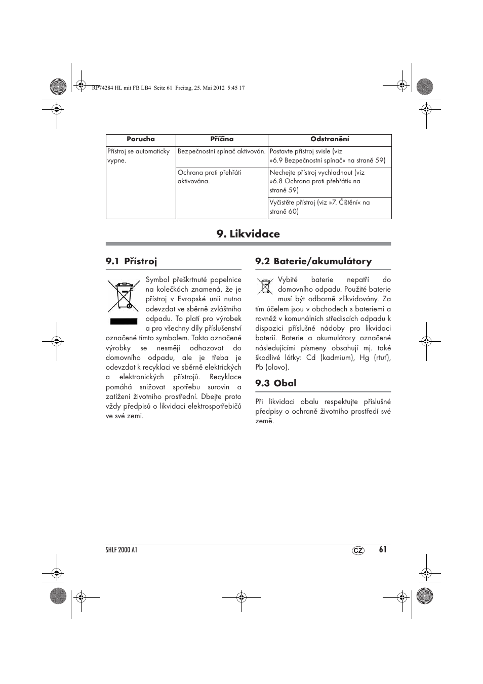 Likvidace, 1 přístroj, 2 baterie/akumulátory | 3 obal | Silvercrest SHLF 2000 A1 User Manual | Page 63 / 90