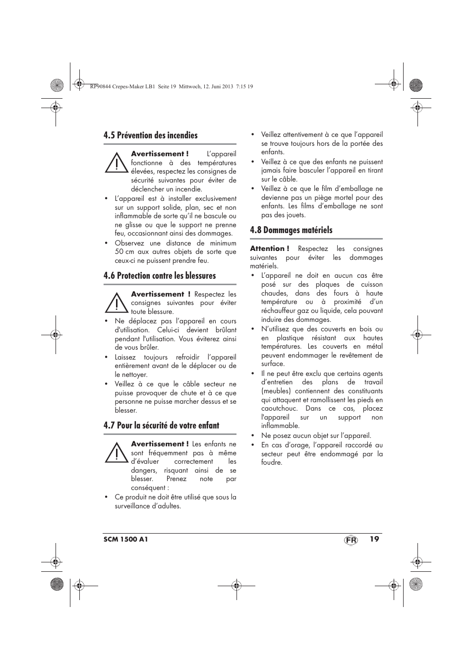 5 prévention des incendies, 6 protection contre les blessures, 7 pour la sécurité de votre enfant | 8 dommages matériels | Silvercrest SCM 1500 A1 User Manual | Page 21 / 66