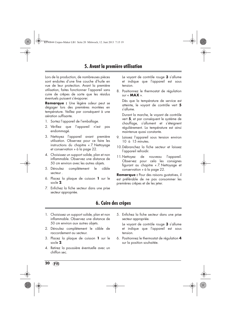 Avant la première utilisation, Cuire des crêpes | Silvercrest SCM 1500 A1 User Manual | Page 22 / 66
