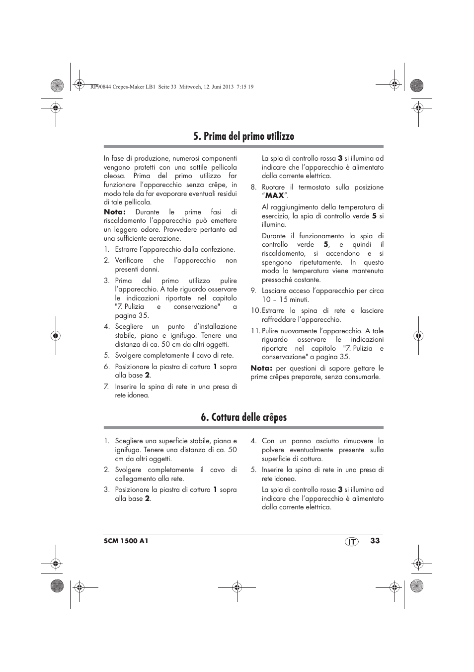 Prima del primo utilizzo, Cottura delle crêpes | Silvercrest SCM 1500 A1 User Manual | Page 35 / 66