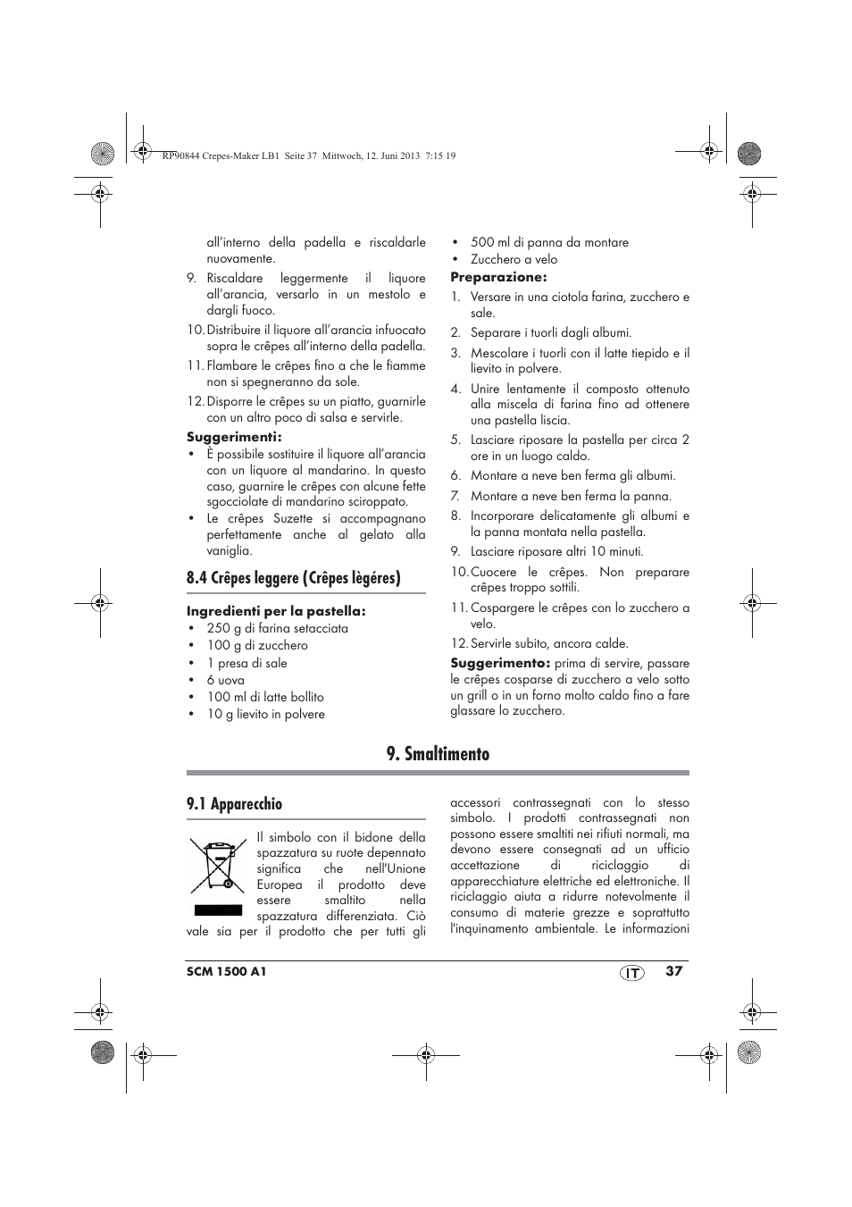 Smaltimento, 4 crêpes leggere (crêpes lègéres), 1 apparecchio | Silvercrest SCM 1500 A1 User Manual | Page 39 / 66