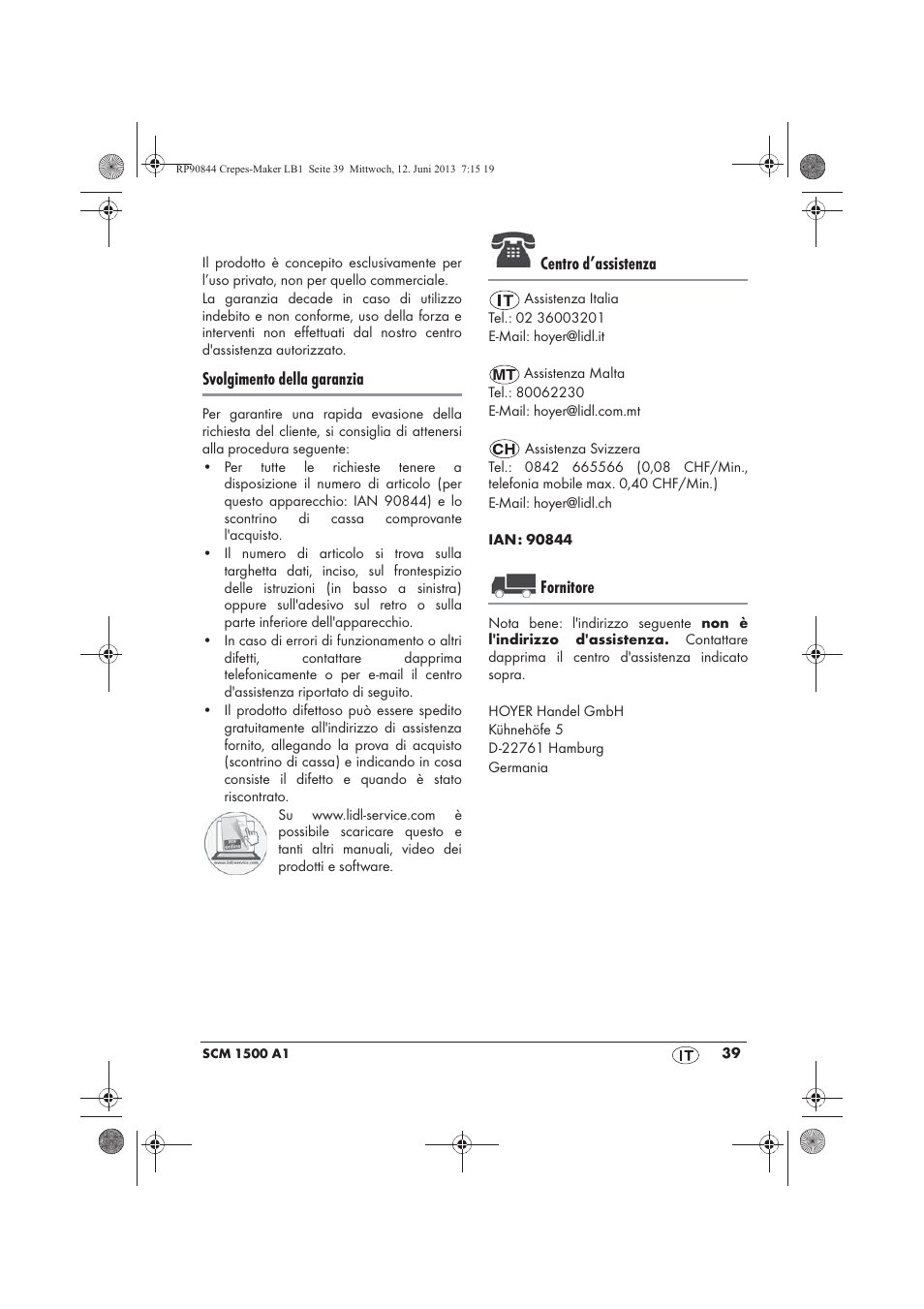 Svolgimento della garanzia, Centro d’assistenza, Fornitore | Silvercrest SCM 1500 A1 User Manual | Page 41 / 66