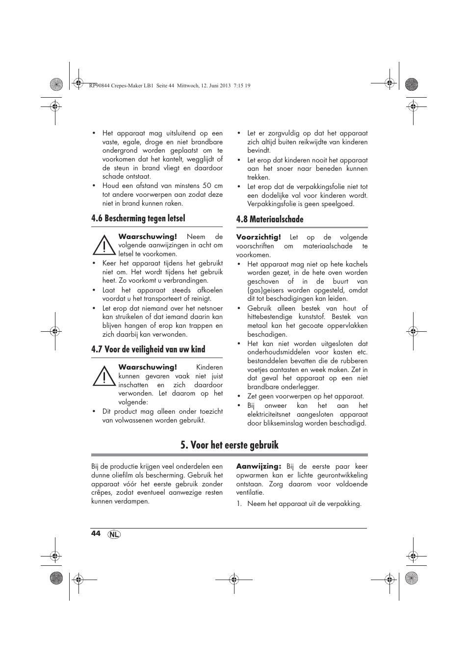 Voor het eerste gebruik, 6 bescherming tegen letsel, 7 voor de veiligheid van uw kind | 8 materiaalschade | Silvercrest SCM 1500 A1 User Manual | Page 46 / 66