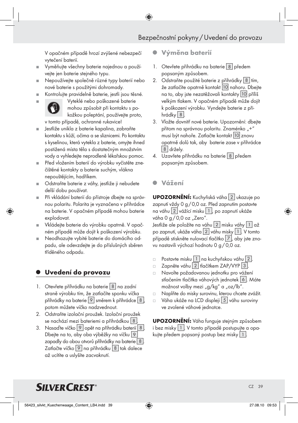 Bezpečnostní pokyny / uvedení do provozu, Uvedení do provozu, Výměna baterií | Vážení | Silvercrest H14271 H14271 User Manual | Page 39 / 59