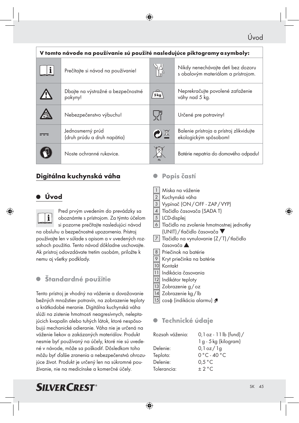 Úvod, Digitálna kuchynská váha, Štandardné použitie | Popis častí, Technické údaje | Silvercrest H14271 H14271 User Manual | Page 45 / 59