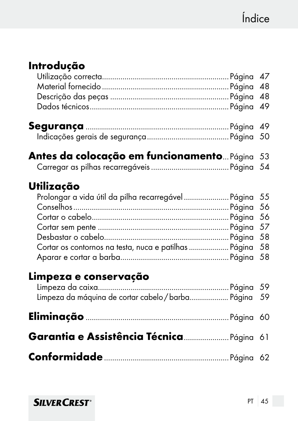 Índice, Introdução, Segurança | Antes da colocação em funcionamento, Utilização, Limpeza e conservação, Eliminação, Garantia e assistência técnica, Conformidade | Silvercrest SHBS 1000 A1 User Manual | Page 45 / 101