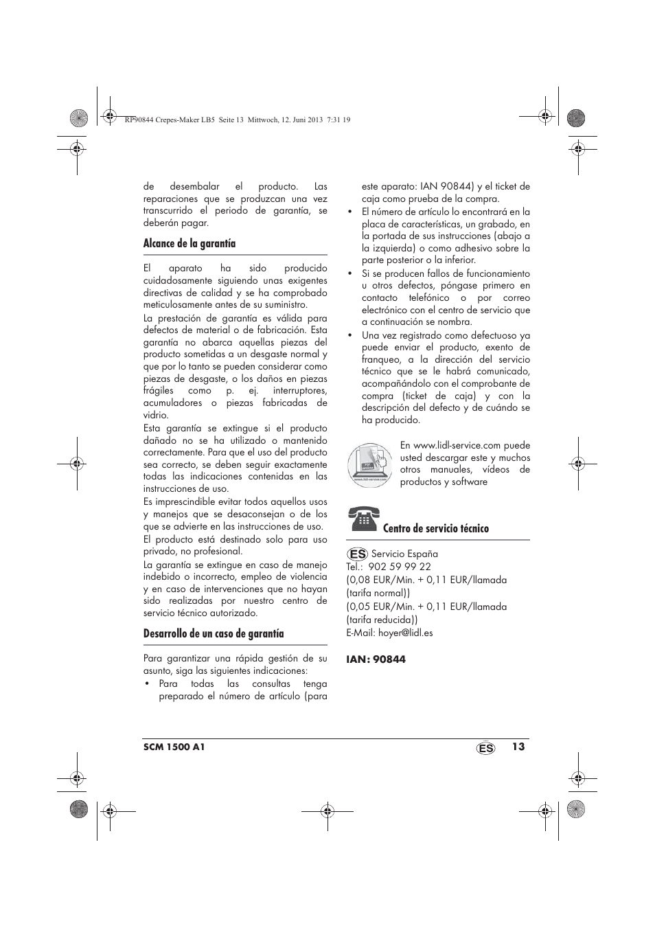 Alcance de la garantía, Desarrollo de un caso de garantía, Centro de servicio técnico | Silvercrest SCM 1500 A1 User Manual | Page 15 / 66