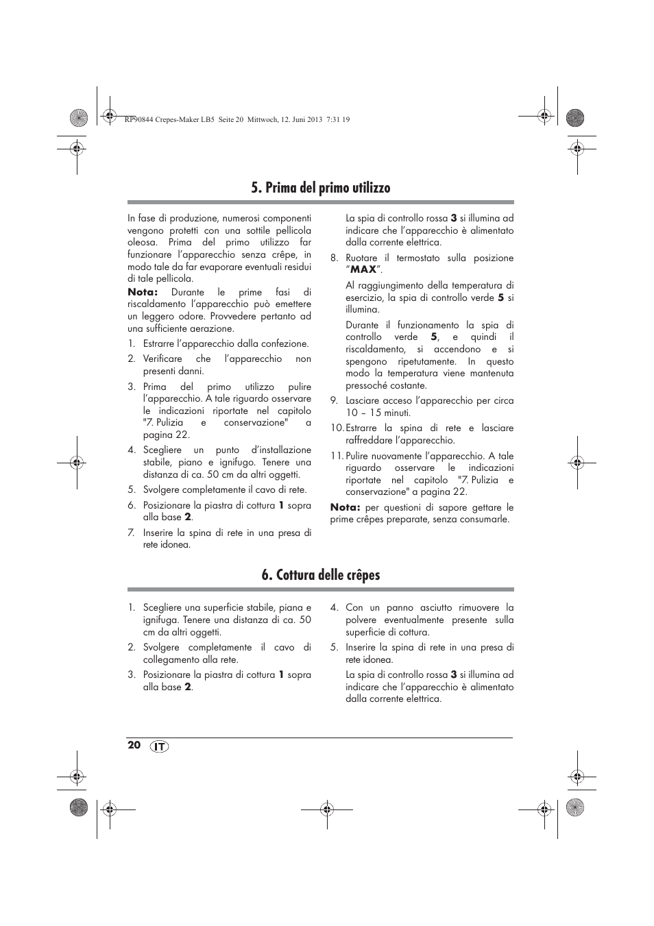 Prima del primo utilizzo, Cottura delle crêpes | Silvercrest SCM 1500 A1 User Manual | Page 22 / 66