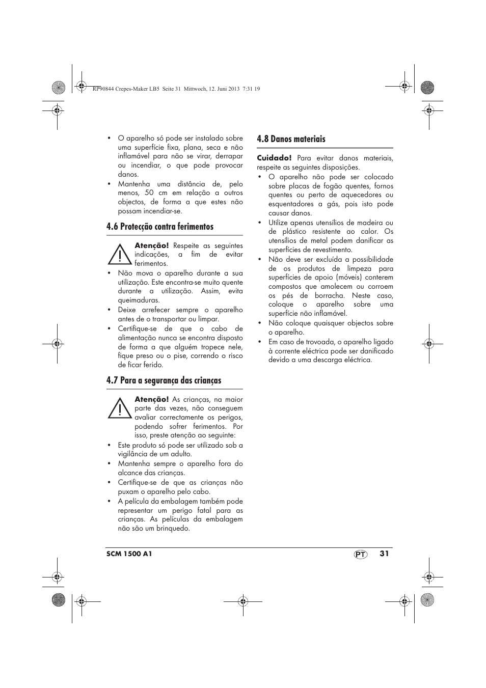 6 protecção contra ferimentos, 7 para a segurança das crianças, 8 danos materiais | Silvercrest SCM 1500 A1 User Manual | Page 33 / 66