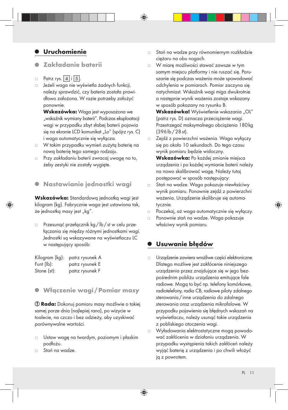 Uruchomienie zakładanie baterii, Nastawianie jednostki wagi, Włączenie wagi / pomiar masy | Usuwanie błędów | Silvercrest Z30936 User Manual | Page 11 / 33