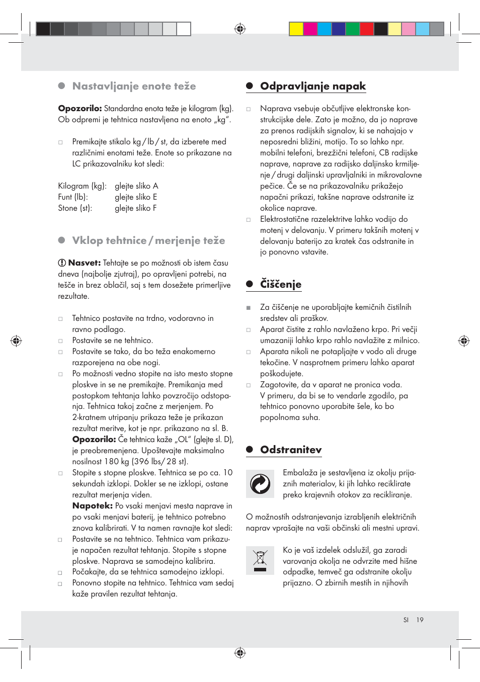 Vklop tehtnice / merjenje teže, Odpravljanje napak, Čiščenje | Odstranitev | Silvercrest Z30936 User Manual | Page 19 / 33