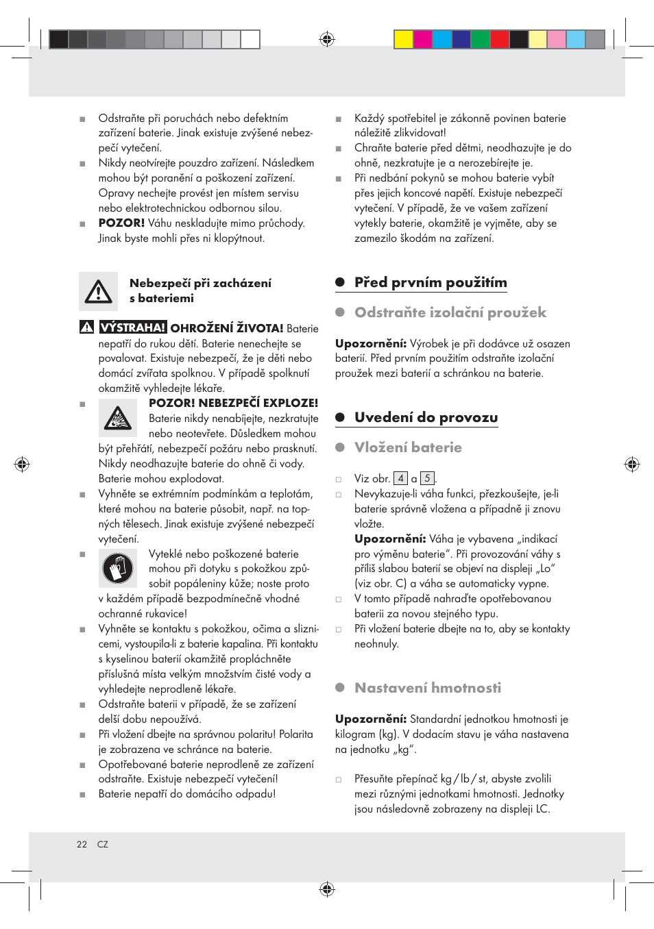 Před prvním použitím odstraňte izolační proužek, Uvedení do provozu vložení baterie, Nastavení hmotnosti | Silvercrest Z30936 User Manual | Page 22 / 33