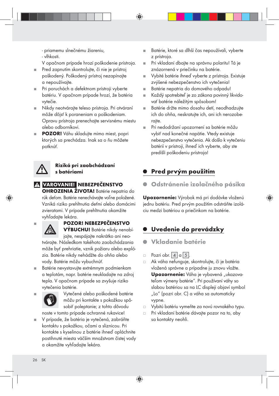 Pred prvým použitím odstránenie izolačného pásika, Uvedenie do prevádzky vkladanie batérie | Silvercrest Z30936 User Manual | Page 26 / 33