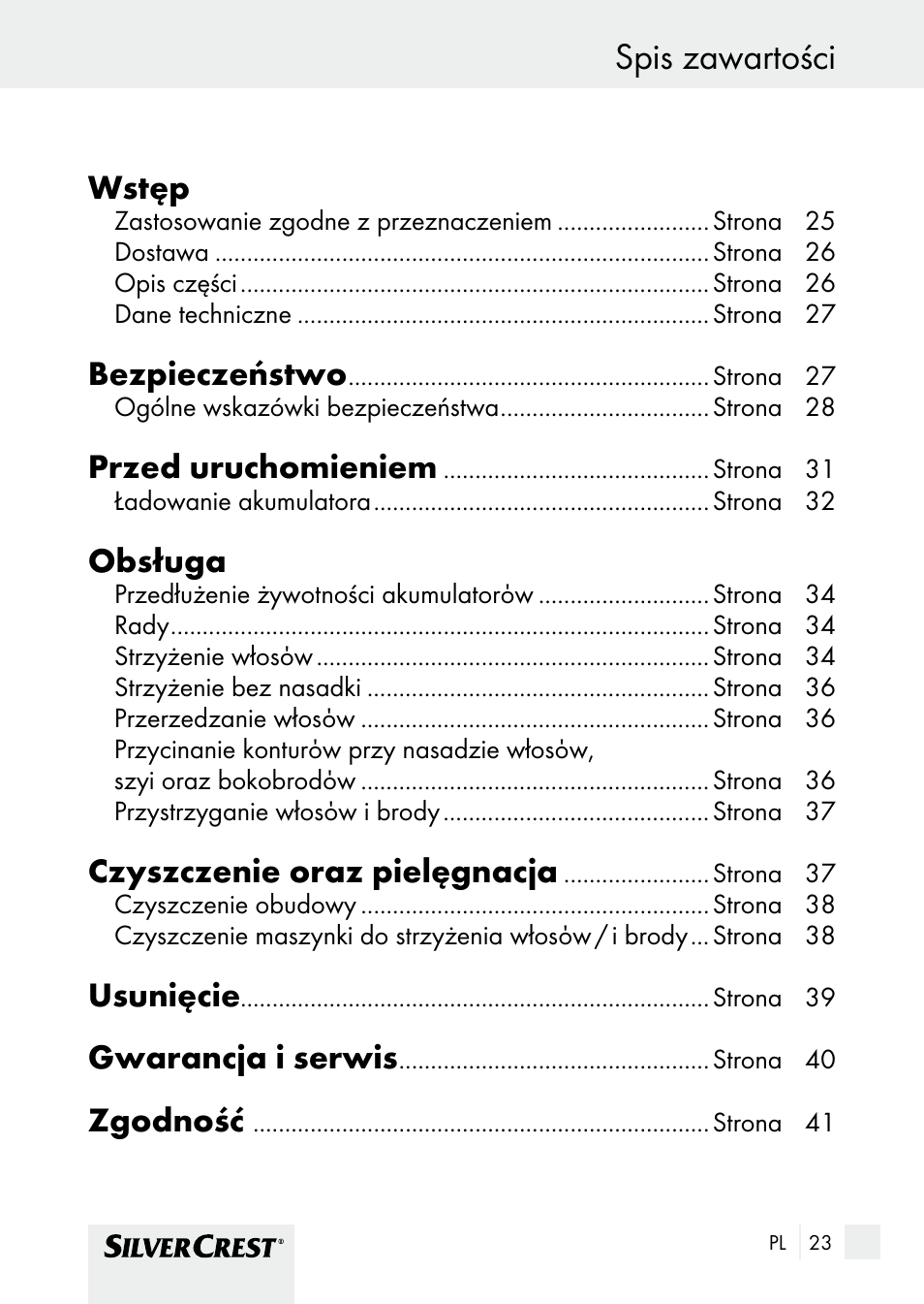 Spis zawartości, Wstęp, Bezpieczeństwo | Przed uruchomieniem, Obsługa, Czyszczenie oraz pielęgnacja, Usunięcie, Gwarancja i serwis, Zgodność | Silvercrest SHBS 1000 A1 User Manual | Page 23 / 137
