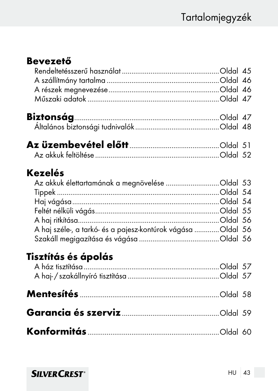 Tartalomjegyzék, Bevezető, Biztonság | Az üzembevétel előtt, Kezelés, Tisztítás és ápolás, Mentesítés, Garancia és szerviz, Konformitás | Silvercrest SHBS 1000 A1 User Manual | Page 43 / 137