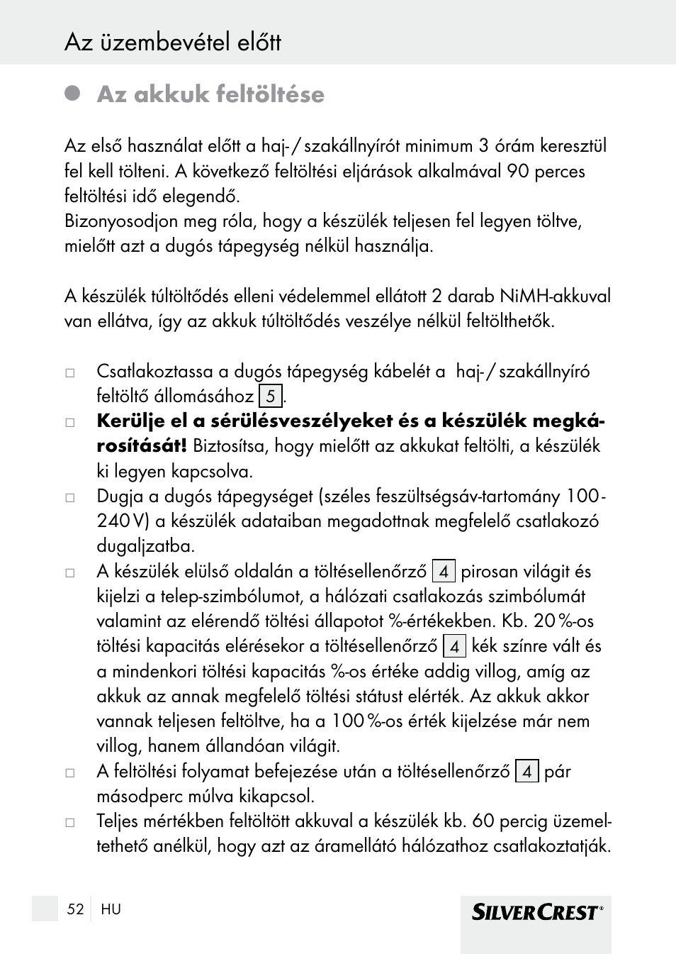 Az üzembevétel előtt, Az akkuk feltöltése | Silvercrest SHBS 1000 A1 User Manual | Page 52 / 137