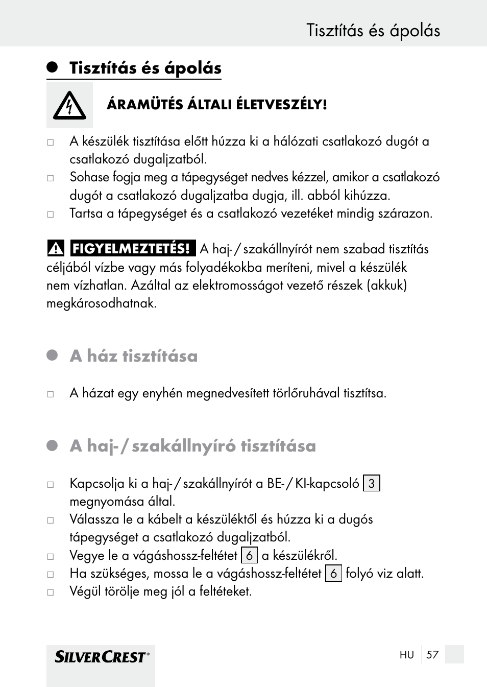 Tisztítás és ápolás, A ház tisztítása, A haj- / szakállnyíró tisztítása | Silvercrest SHBS 1000 A1 User Manual | Page 57 / 137