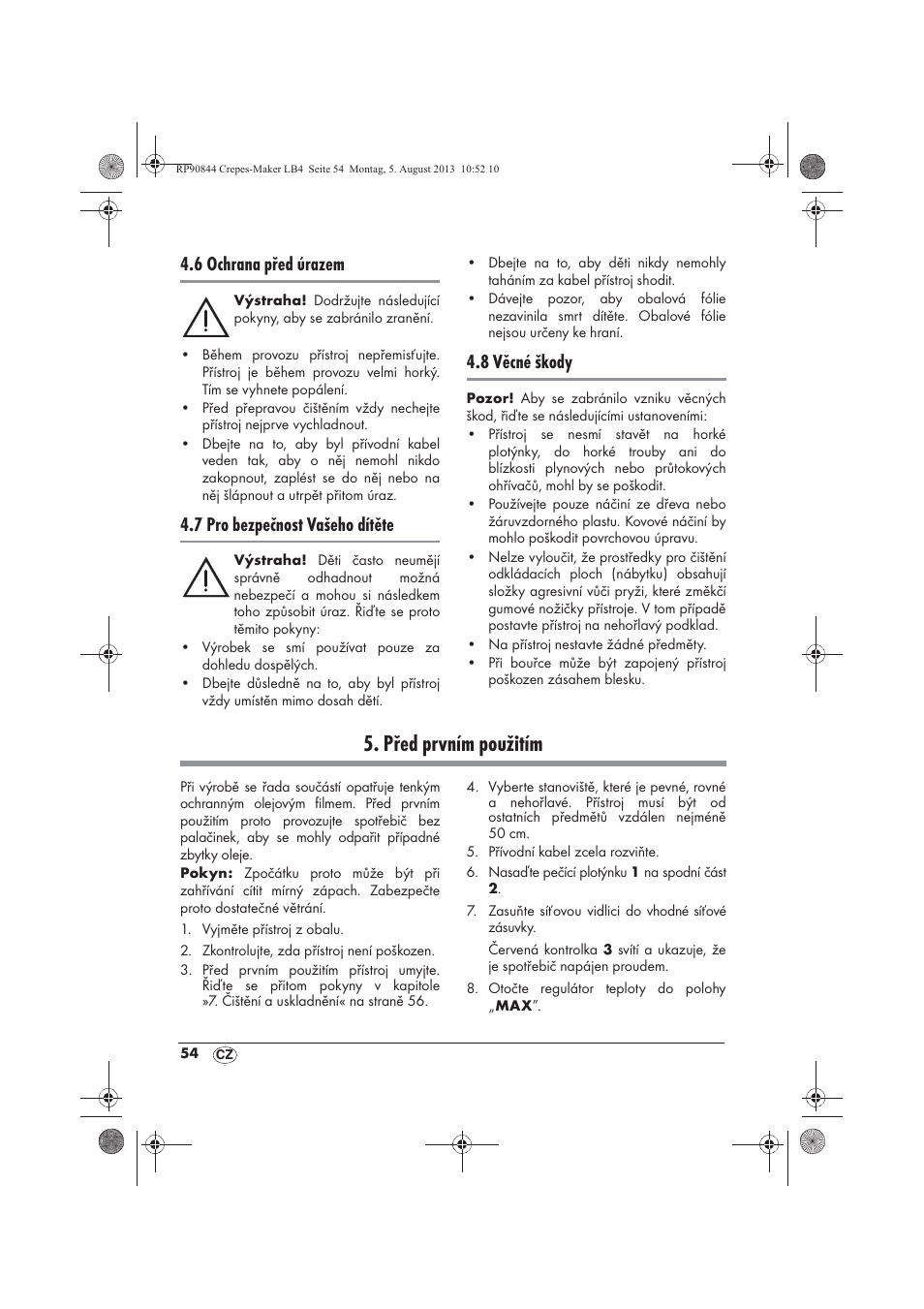 Před prvním použitím, 6 ochrana před úrazem, 7 pro bezpečnost vašeho dítěte | 8 věcné škody | Silvercrest SCM 1500 A1 User Manual | Page 56 / 86