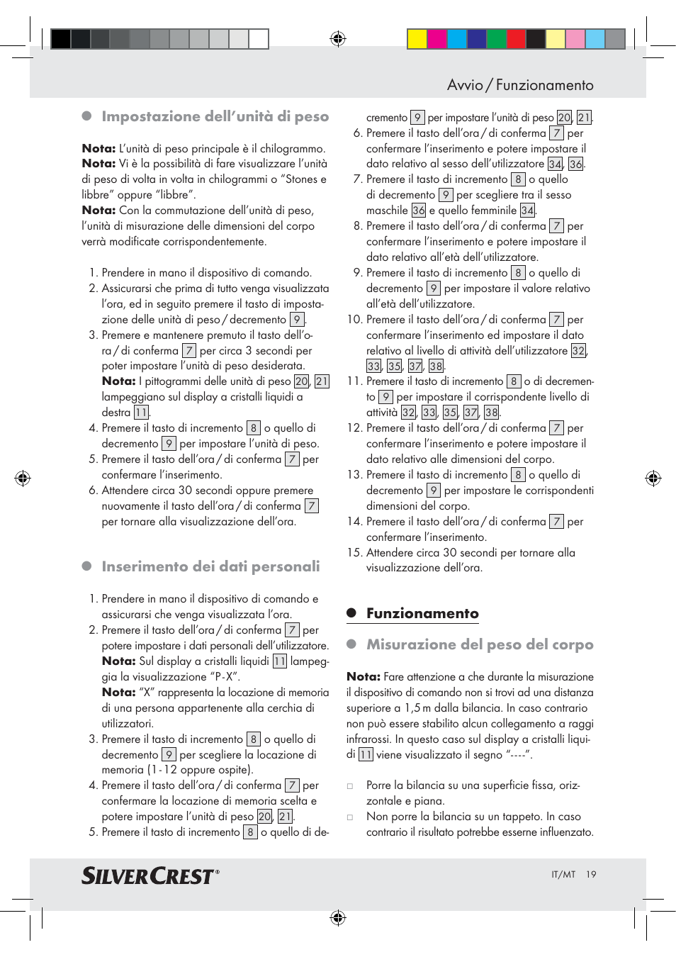 Avvio / funzionamento, Impostazione dell’unità di peso, Inserimento dei dati personali | Funzionamento, Misurazione del peso del corpo | Silvercrest Z28414-TX User Manual | Page 17 / 46