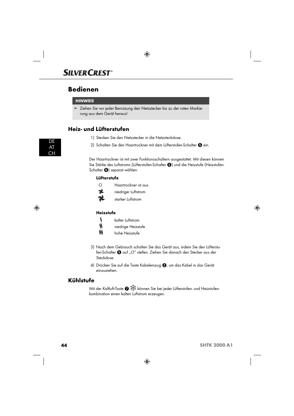 Bedienen, Heiz- und lüfterstufen, Kühlstufe | De at ch | Silvercrest SHTK 2000 A1 User Manual | Page 47 / 52