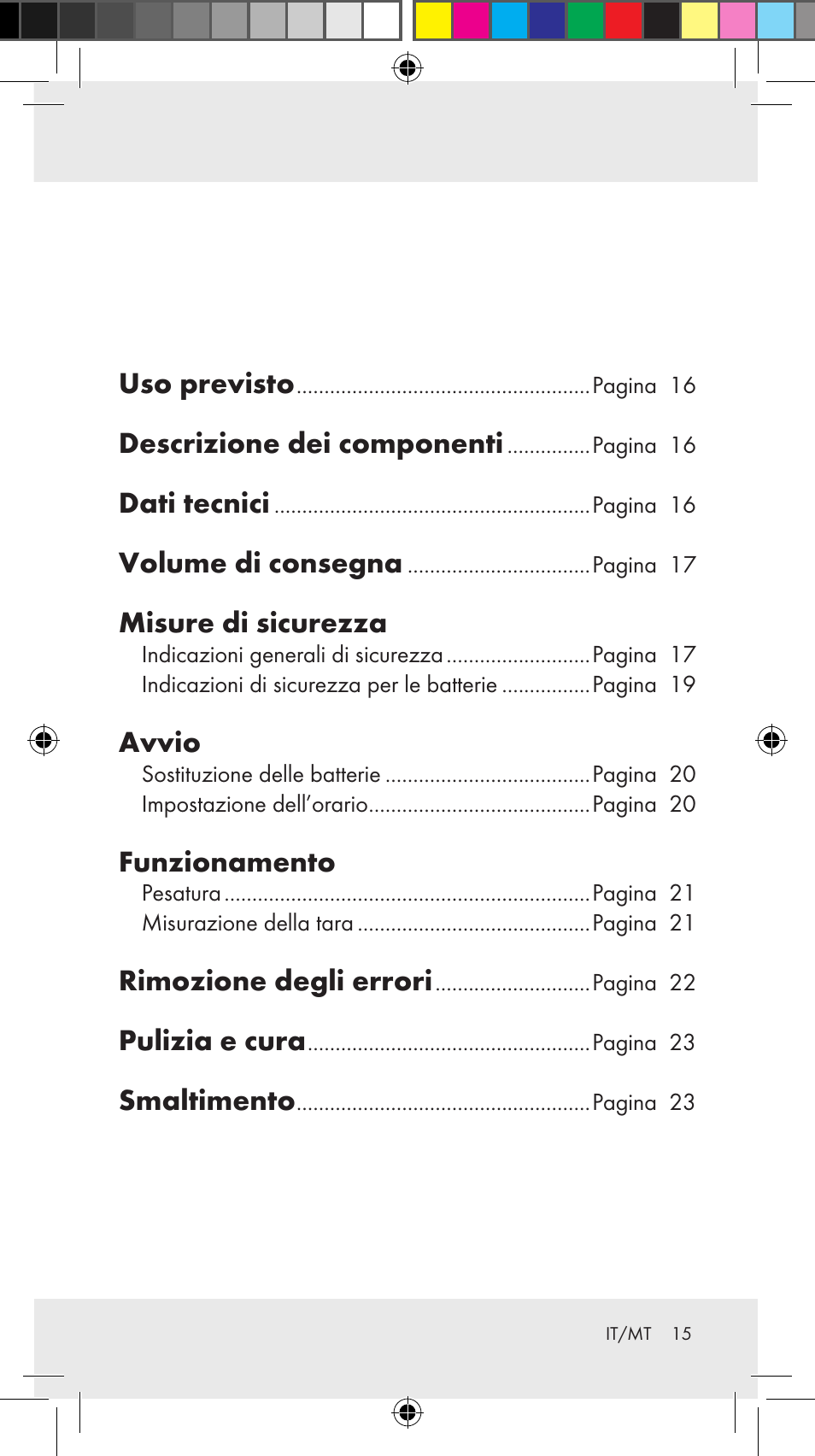 Uso previsto, Descrizione dei componenti, Dati tecnici | Volume di consegna, Misure di sicurezza, Avvio, Funzionamento, Rimozione degli errori, Pulizia e cura, Smaltimento | Silvercrest Z31246A Z31246B User Manual | Page 15 / 55