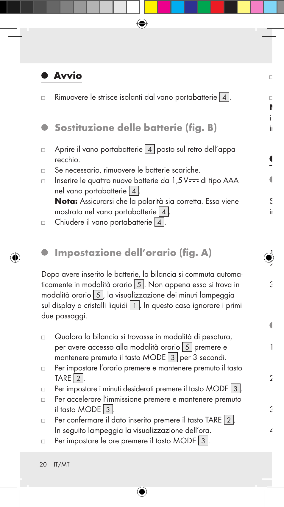 Avvio, Sostituzione delle batterie (fig. b), Impostazione dell’orario (fig. a) | Funzionamento, Pesatura (fig. a), Misurazione della tara (fig. a) | Silvercrest Z31246A Z31246B User Manual | Page 20 / 55
