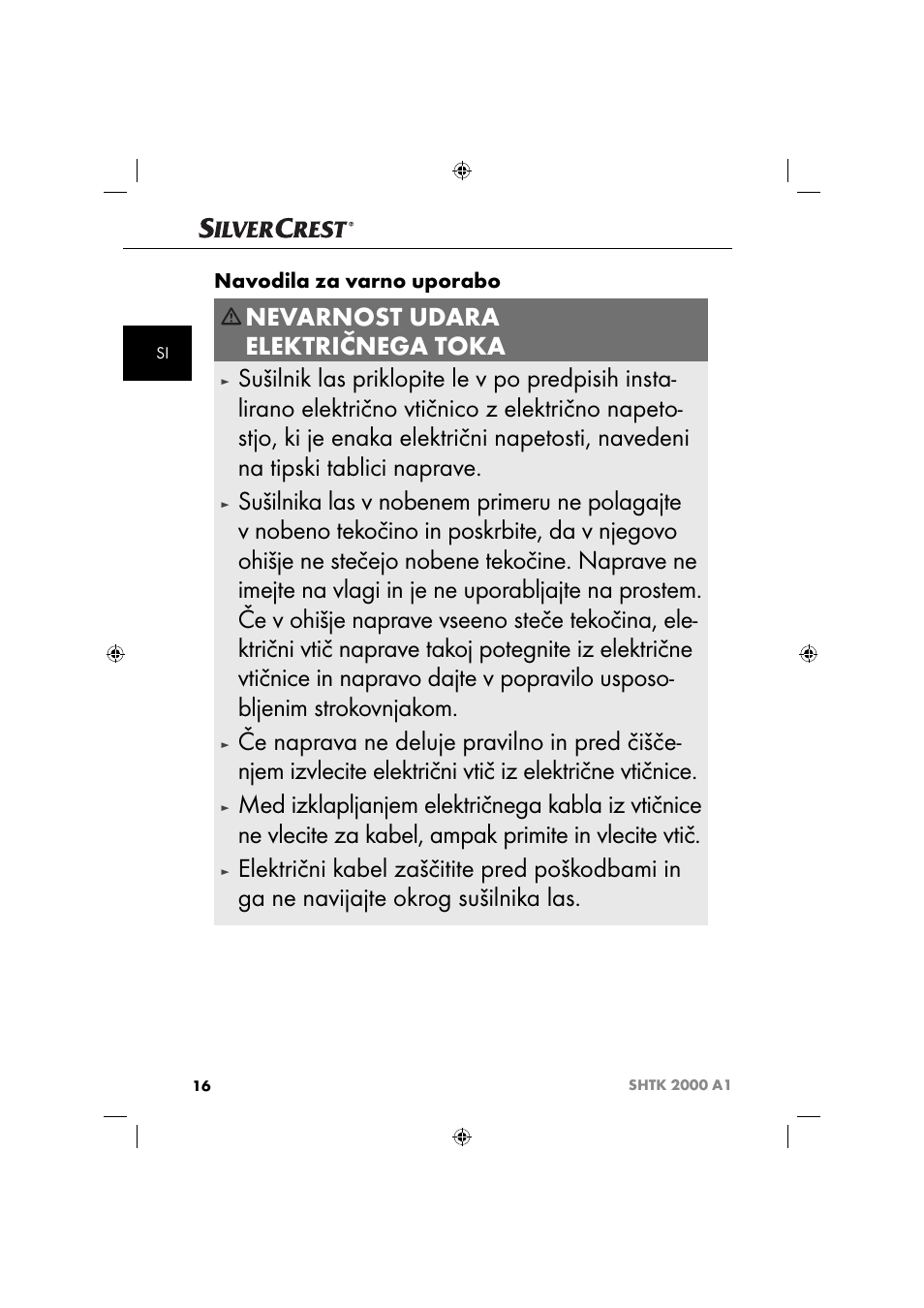 Nevarnost udara električnega toka, Navodila za varno uporabo | Silvercrest SHTK 2000 A1 User Manual | Page 19 / 64