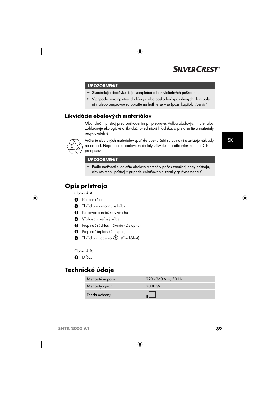 Opis prístroja, Technické údaje, Likvidácia obalových materiálov | Silvercrest SHTK 2000 A1 User Manual | Page 42 / 64