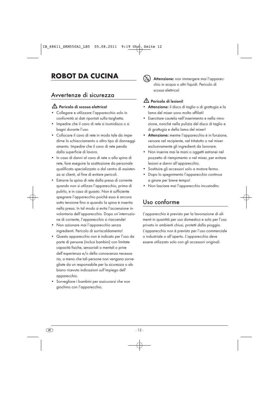 Robot da cucina, Avvertenze di sicurezza, Uso conforme | Silvercrest SKM 550 A1 User Manual | Page 14 / 52