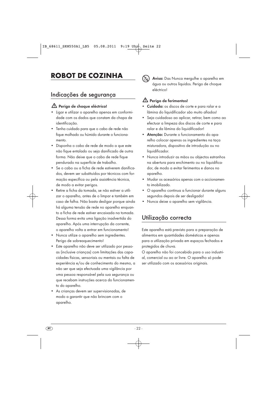 Robot de cozinha, Indicações de segurança, Utilização correcta | Silvercrest SKM 550 A1 User Manual | Page 24 / 52