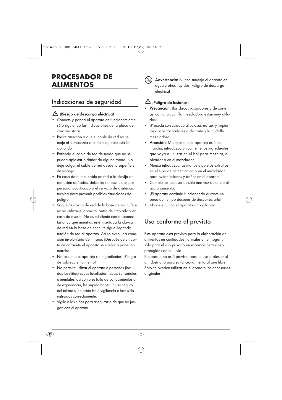 Procesador de alimentos, Indicaciones de seguridad, Uso conforme al previsto | Silvercrest SKM 550 A1 User Manual | Page 4 / 52