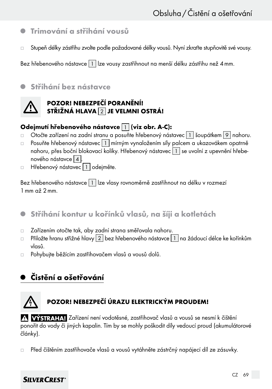 Obsluha / čistění a ošetřování, Trimování a střihání vousů, Střihání bez nástavce | Čistění a ošetřování | Silvercrest SHBS 600 A1 User Manual | Page 69 / 101