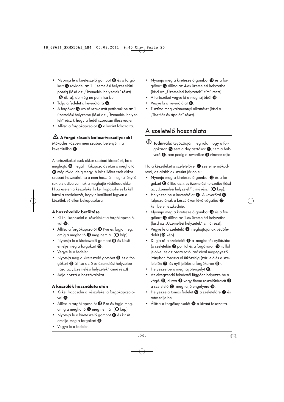 A szeletelő használata | Silvercrest SKM 550 A1 User Manual | Page 27 / 72