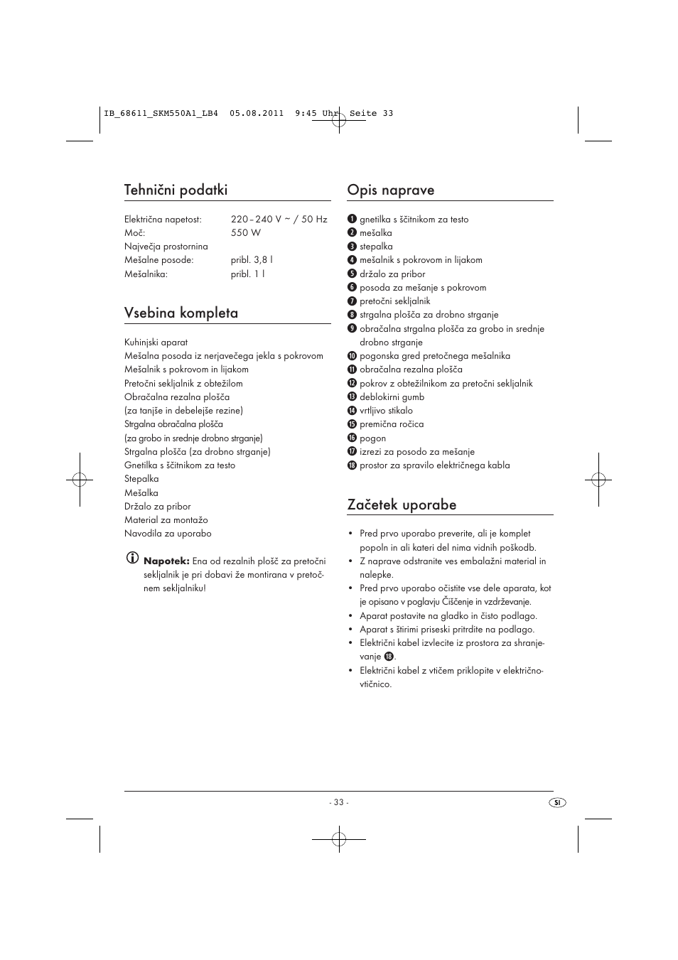 Tehnični podatki, Vsebina kompleta, Opis naprave | Začetek uporabe | Silvercrest SKM 550 A1 User Manual | Page 35 / 72