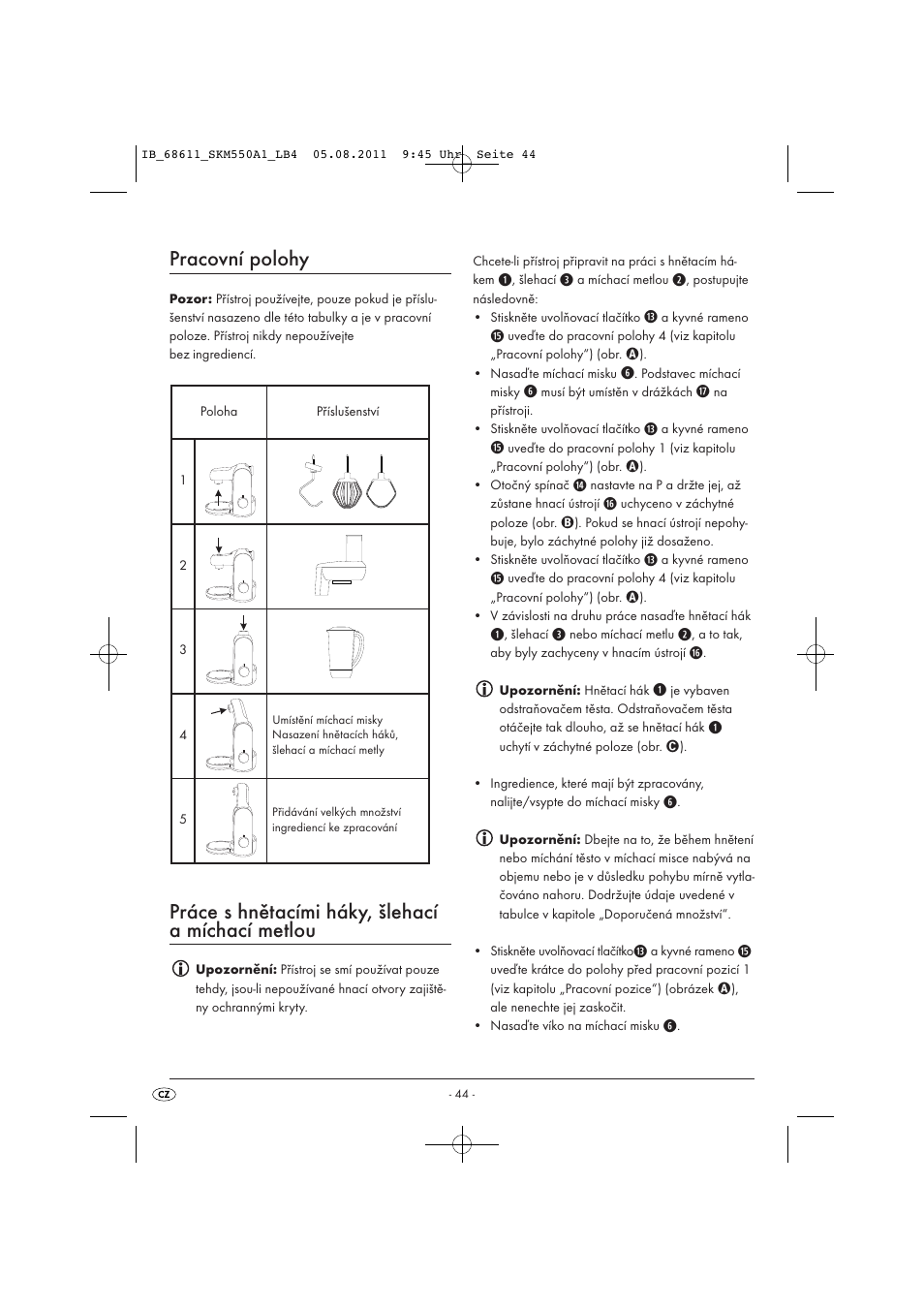 Pracovní polohy, Práce s hnětacími háky, šlehací a míchací metlou | Silvercrest SKM 550 A1 User Manual | Page 46 / 72