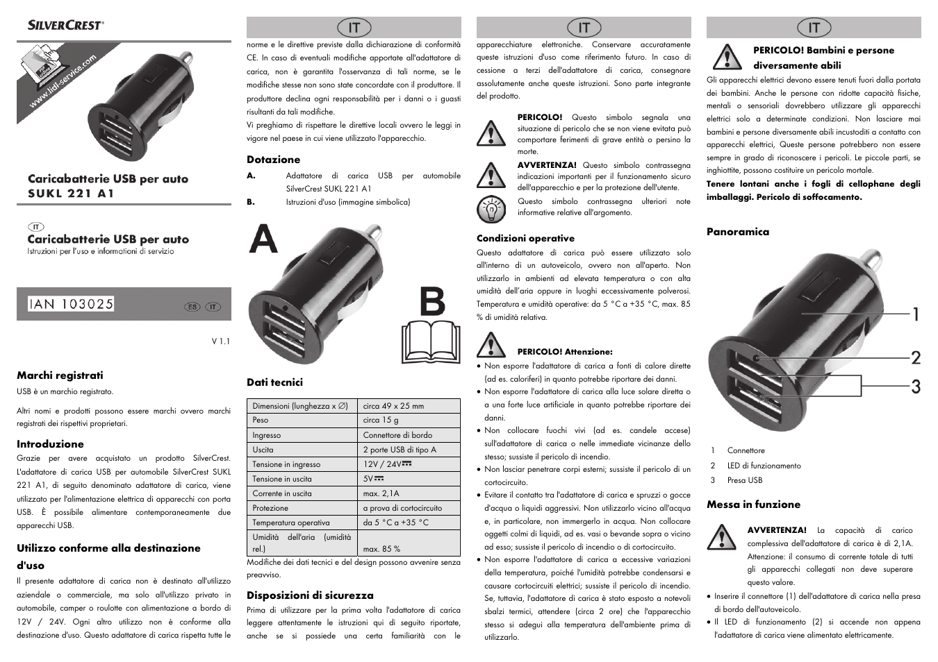 Marchi registrati, Introduzione, Utilizzo conforme alla destinazione d'uso | Dotazione, Dati tecnici, Disposizioni di sicurezza, Panoramica, Messa in funzione | Silvercrest SUKL 221 A1 User Manual | Page 3 / 8