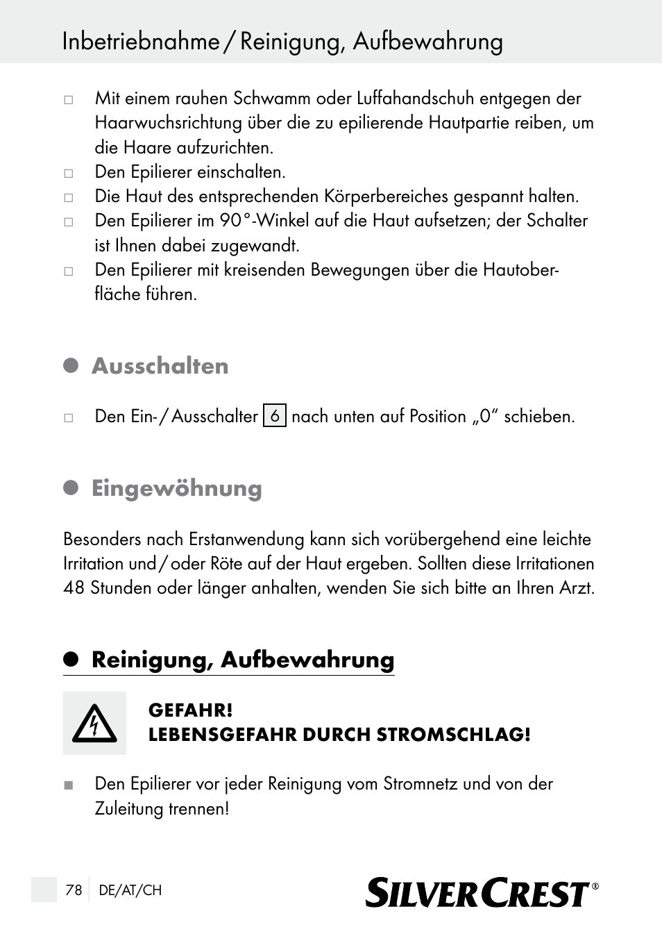 Inbetriebnahme / reinigung, aufbewahrung, Ausschalten, Eingewöhnung | Reinigung, aufbewahrung | Silvercrest SE 32 A1 User Manual | Page 78 / 85