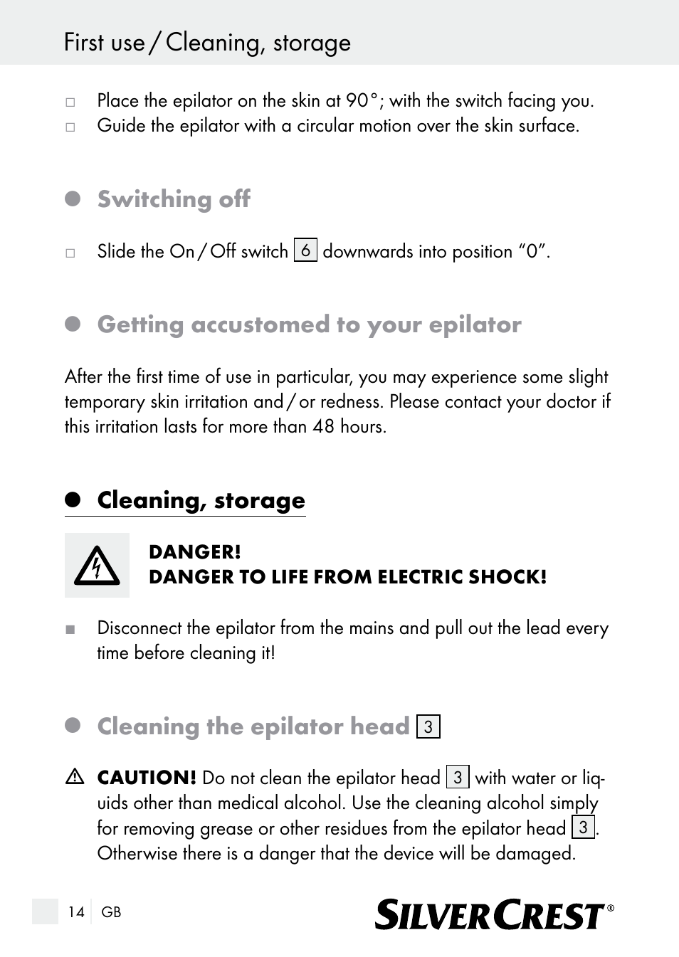 First use / cleaning, storage, Switching off, Getting accustomed to your epilator | Cleaning, storage, Cleaning the epilator head | Silvercrest SE 32 A1 User Manual | Page 14 / 103