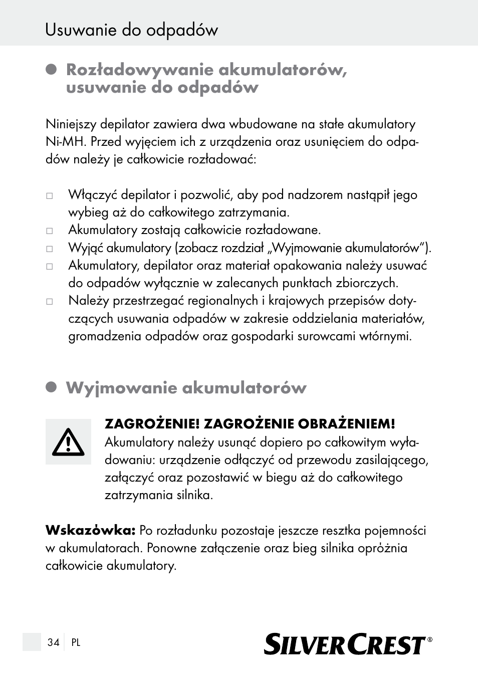 Usuwanie do odpadów, Rozładowywanie akumulatorów, usuwanie do odpadów, Wyjmowanie akumulatorów | Silvercrest SE 32 A1 User Manual | Page 34 / 103